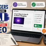 How Bloggers Can Use AI Without Hurting SEO