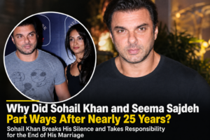 Why Did Sohail Khan and Seema Sajdeh Part Ways