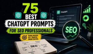 ChatGPT Prompts for SEO Professionals